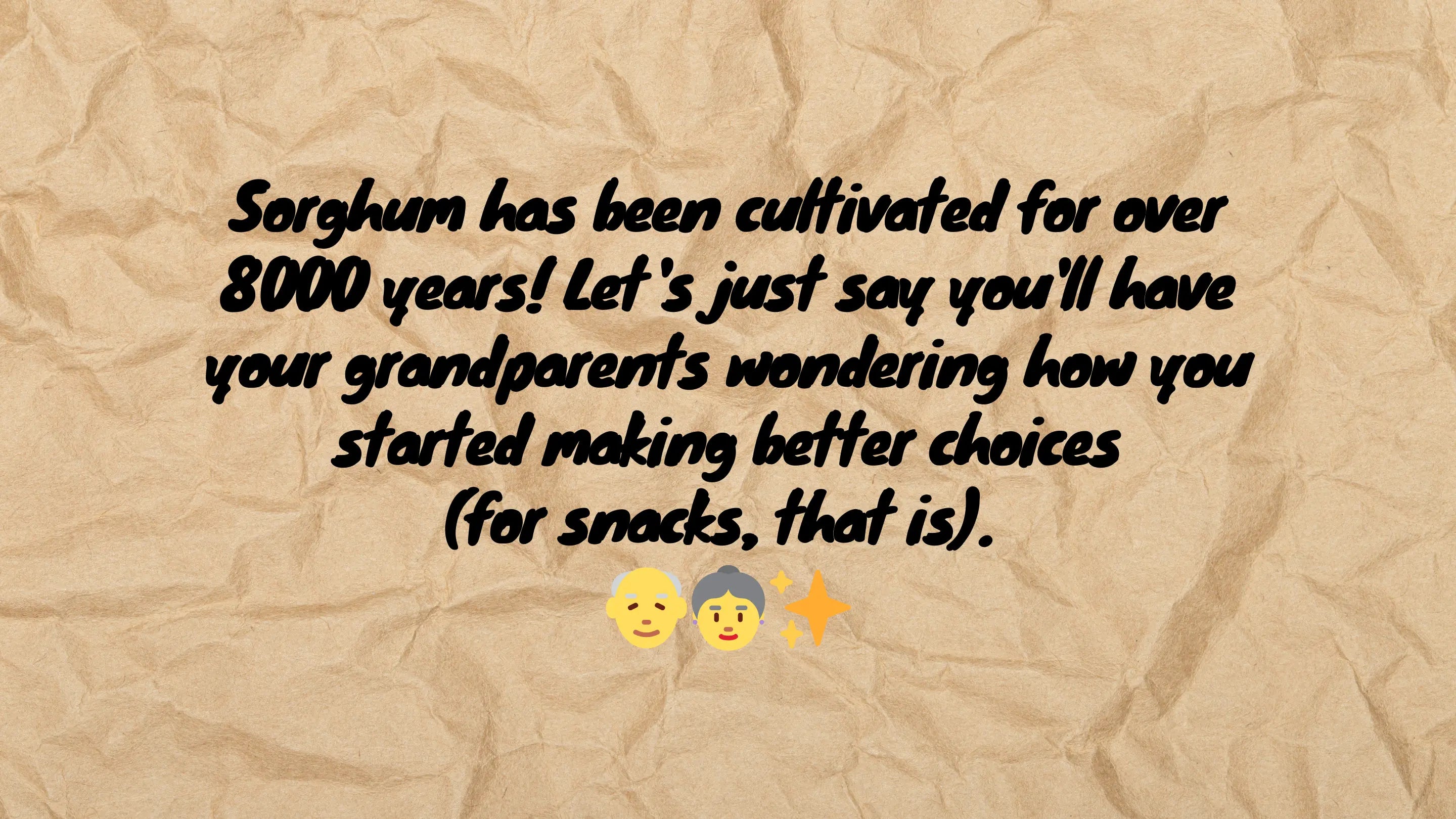 Text on a textured beige background about the cultivation of sorghum for over 8000 years.